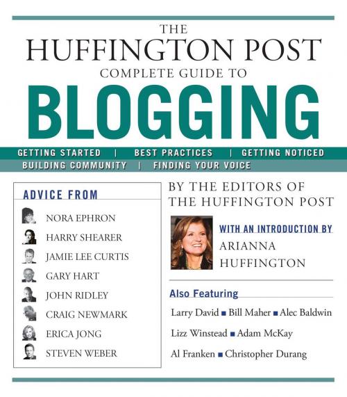 Cover of the book The Huffington Post Complete Guide to Blogging by The editors of the Huffington Post, Simon & Schuster