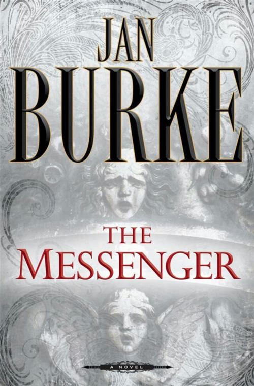 Cover of the book The Messenger by Jan Burke, Simon & Schuster