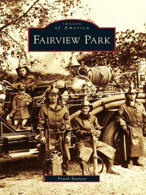Cover of the book Fairview Park by Frank Barnett, Arcadia Publishing Inc.