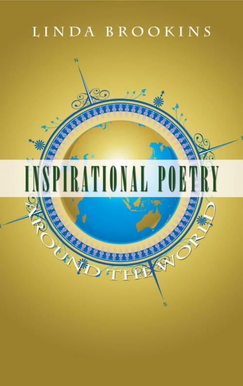 Cover of the book Inspirational Poetry Around the World by Linda Brookins, iUniverse