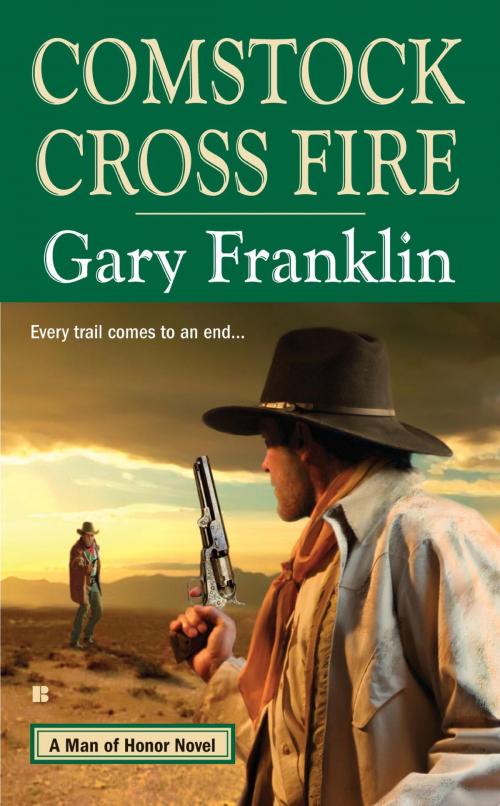 Cover of the book Comstock Cross Fire by Gary Franklin, Penguin Publishing Group