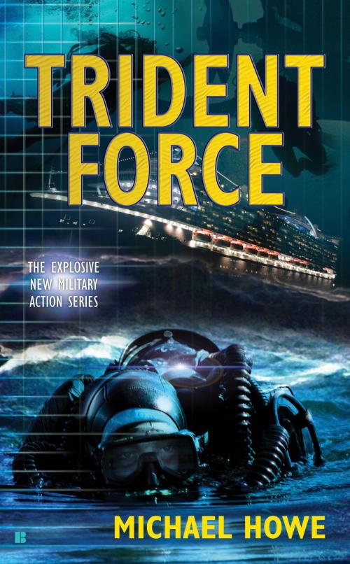 Cover of the book Trident Force by Michael Howe, Penguin Publishing Group