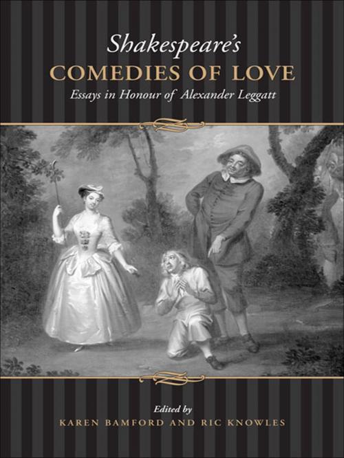 Cover of the book Shakespeare's Comedies of Love by Karen Bamford, University of Toronto Press, Scholarly Publishing Division