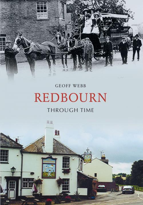 Cover of the book Redbourn Through Time by Geoff Webb, Amberley Publishing