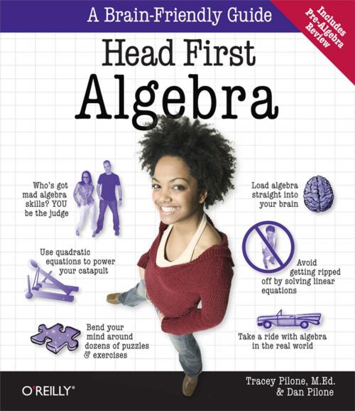 Cover of the book Head First Algebra by Tracey Pilone, Dan Pilone, O'Reilly Media