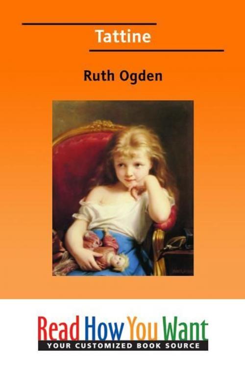Cover of the book Tattine by Ruth Ogden, ReadHowYouWant