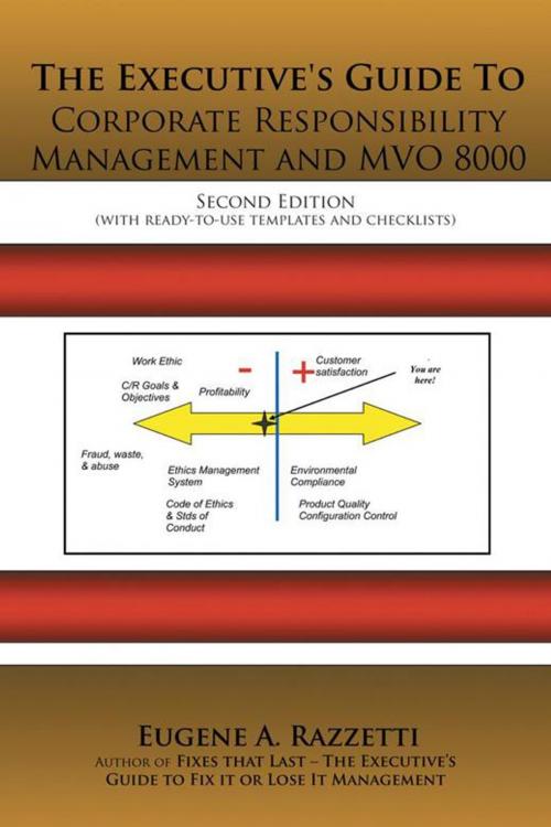 Cover of the book The Executive's Guide to Corporate Responsibility Management and Mvo 8000 by Eugene A. Razzetti   CMC, AuthorHouse