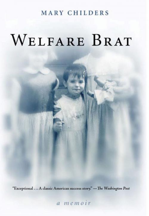 Cover of the book Welfare Brat by Mary Childers, Bloomsbury Publishing