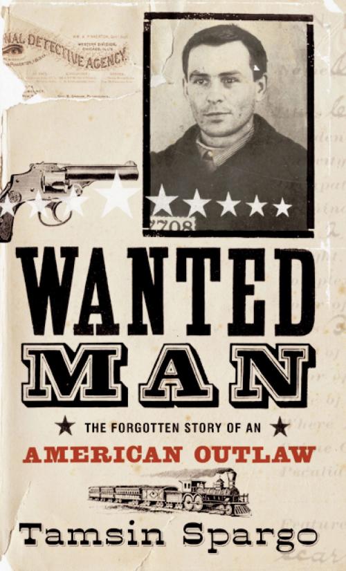 Cover of the book Wanted Man by Tamsin Spargo, Bloomsbury Publishing