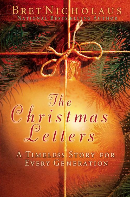 Cover of the book The Christmas Letters by Bret Nicholaus, Center Street