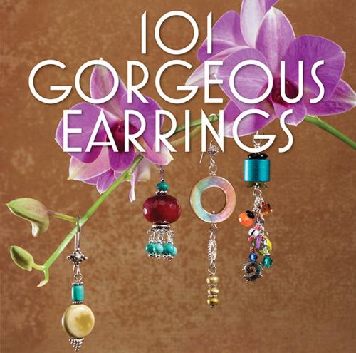 Cover of the book 101 Gorgeous Earrings by Martingale, Martingale