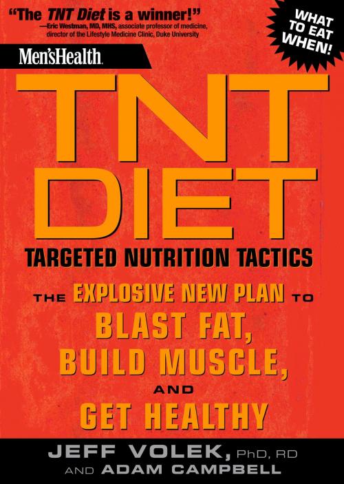 Cover of the book Men's Health TNT Diet by Jeff Volek, Adam Campbell, Potter/Ten Speed/Harmony/Rodale
