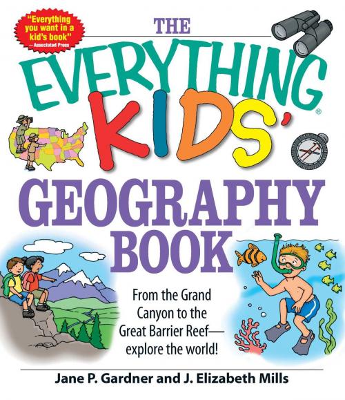 Cover of the book The Everything Kids' Geography Book by Jane P Gardner, J. Elizabeth Mills, Adams Media