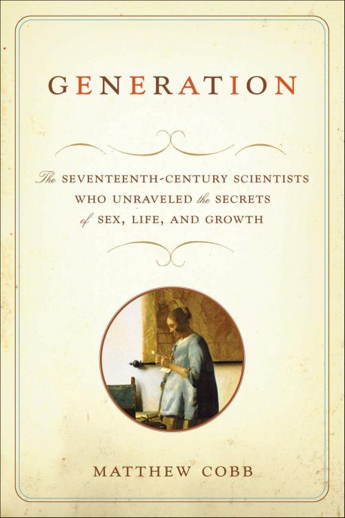 Cover of the book Generation by Matthew Cobb, Bloomsbury Publishing