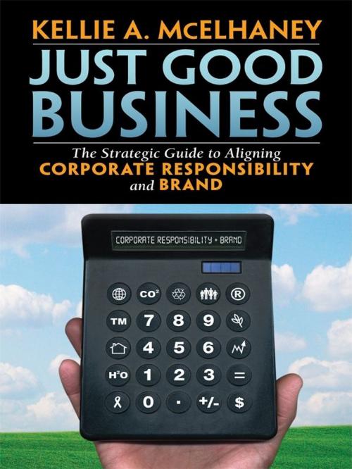Cover of the book Just Good Business by Kellie McElhaney, Berrett-Koehler Publishers