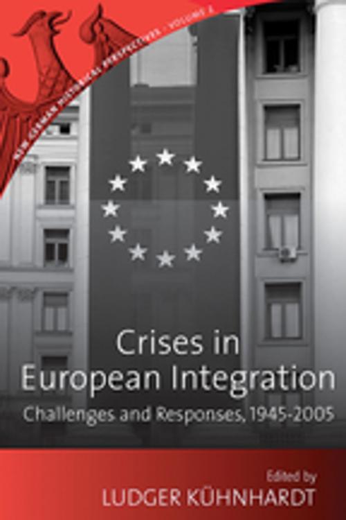Cover of the book Crises in European Integration by , Berghahn Books