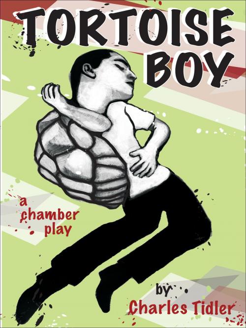 Cover of the book Tortoise Boy by Charles Tidler, Anvil Press