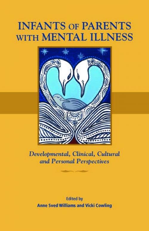 Cover of the book Infants of Parents with Mental Illness by Vicki Cowling, Australian Academic Press