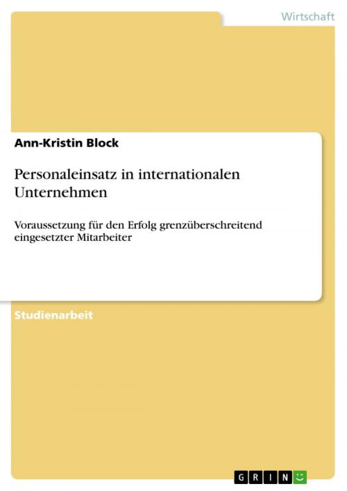 Cover of the book Personaleinsatz in internationalen Unternehmen by Ann-Kristin Block, GRIN Verlag