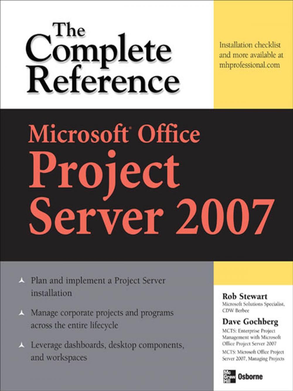 Big bigCover of Microsoft® Office Project Server 2007: The Complete Reference