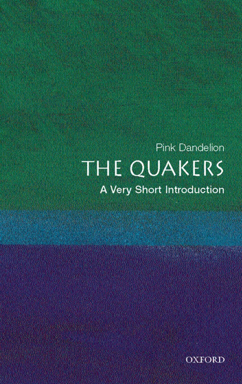 Big bigCover of The Quakers: A Very Short Introduction