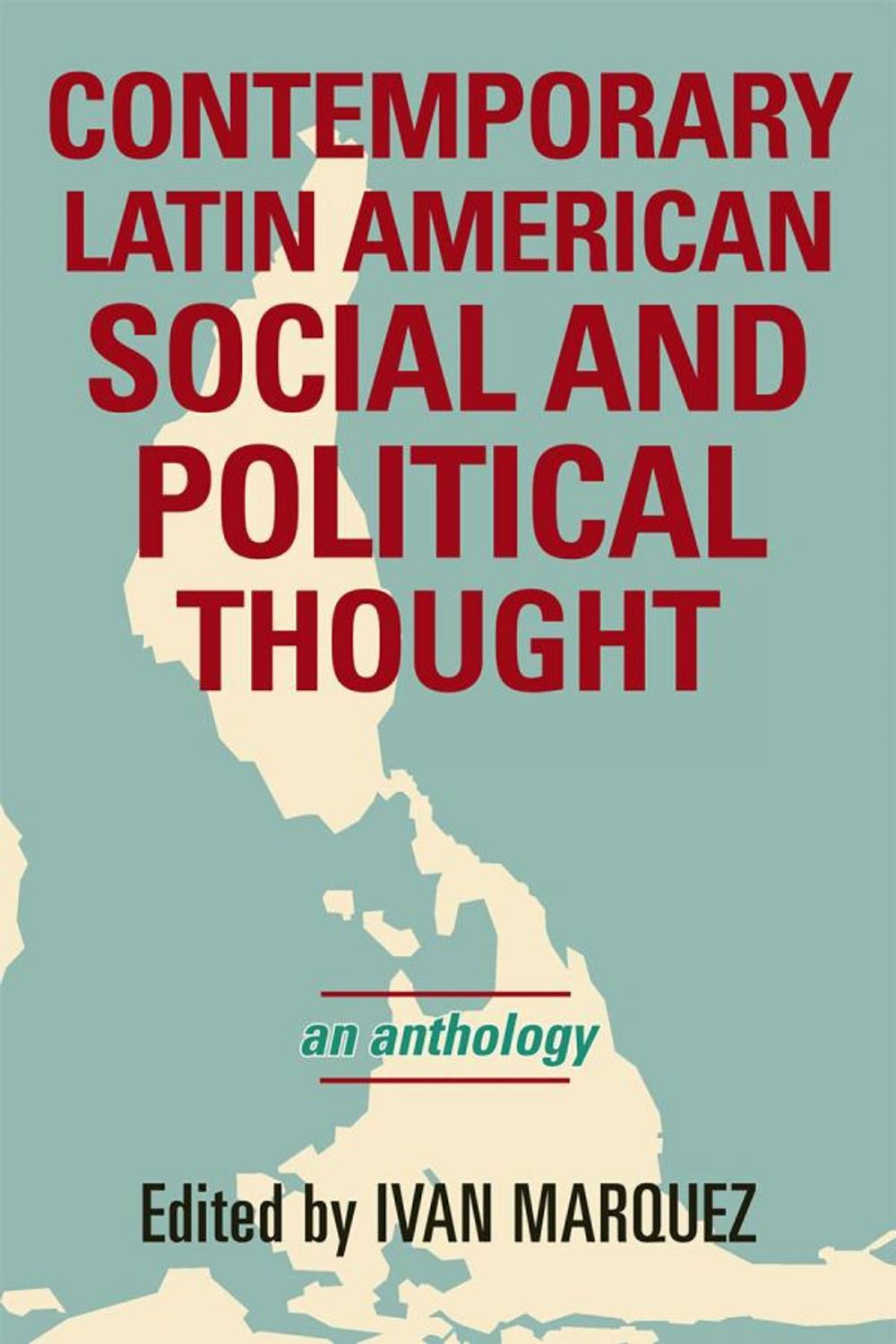 Big bigCover of Contemporary Latin American Social and Political Thought