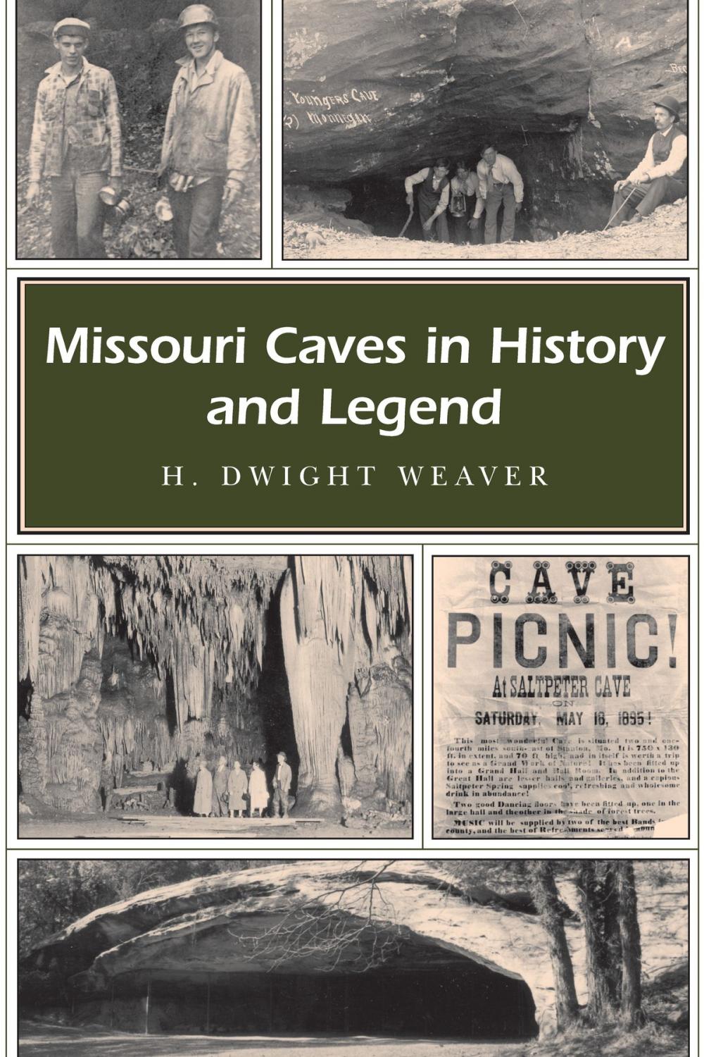 Big bigCover of Missouri Caves in History and Legend