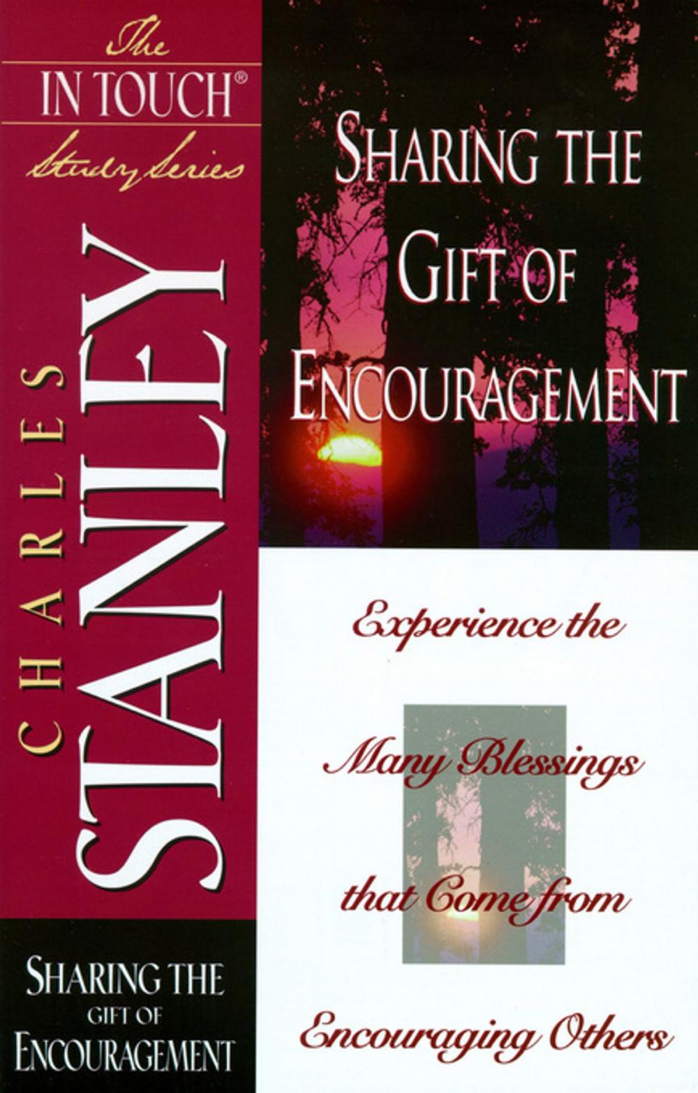Big bigCover of Sharing the Gift of Encouragement
