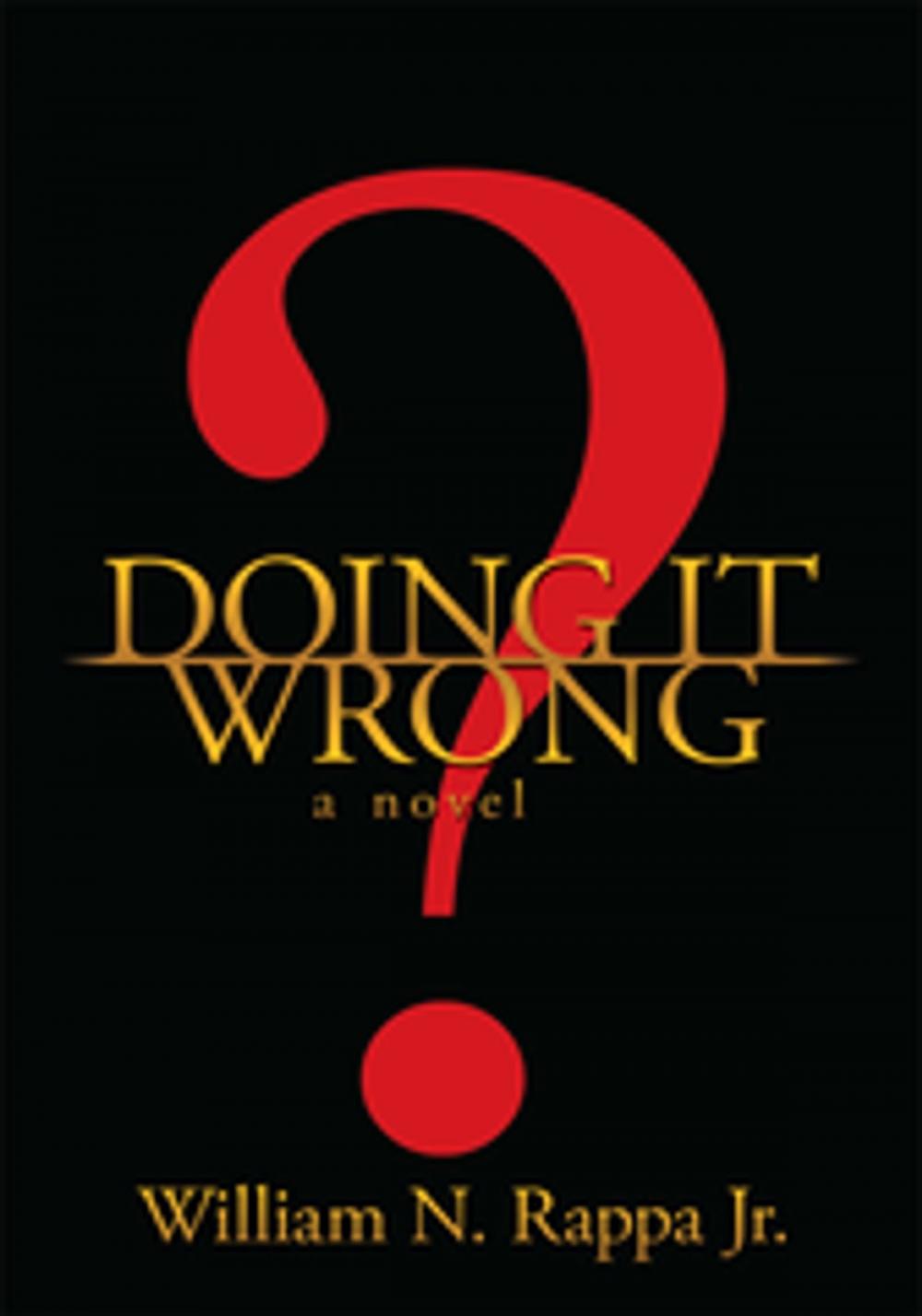 Big bigCover of Doing It Wrong?