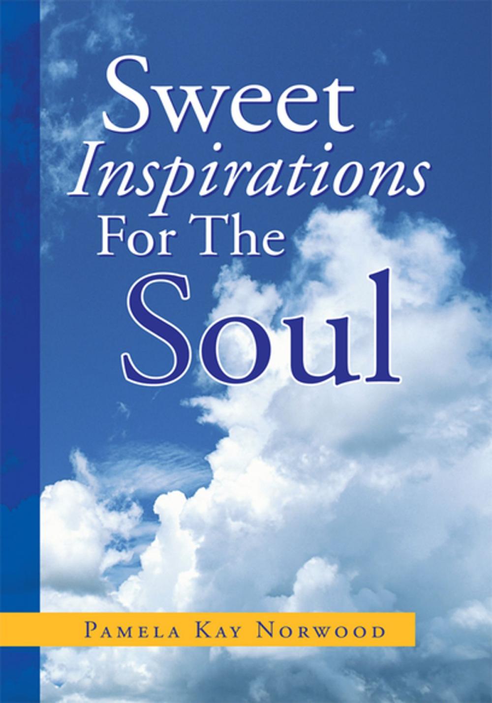 Big bigCover of Sweet Inspirations for the Soul
