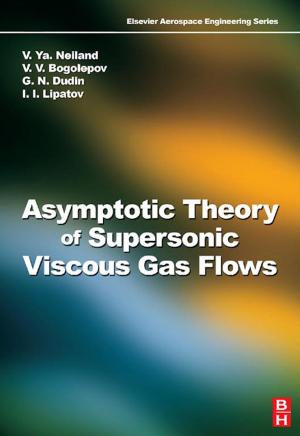 Cover of the book Asymptotic Theory of Supersonic Viscous Gas Flows by Emil Wolf