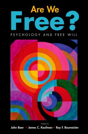 Cover of the book Are We Free? Psychology and Free Will by Barbara Goldoftas