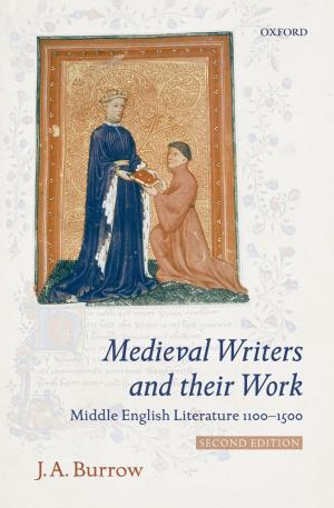 Cover of the book Medieval Writers and their Work by Daniel Prieto-Alhambra, Nigel Arden, David J. Hunter