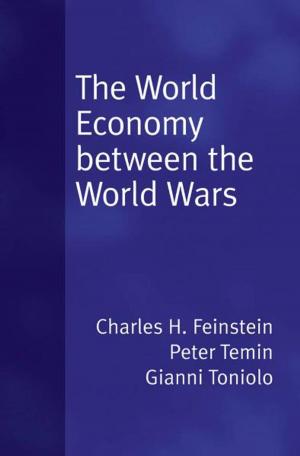 Cover of the book The World Economy between the Wars by Henrik Hogh-Olesen