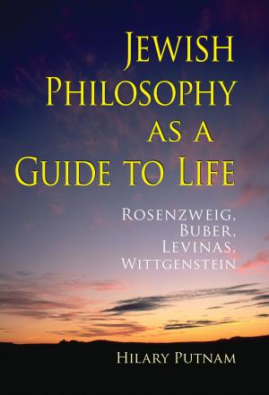 Cover of the book Jewish Philosophy as a Guide to Life by Stanley Ritchie