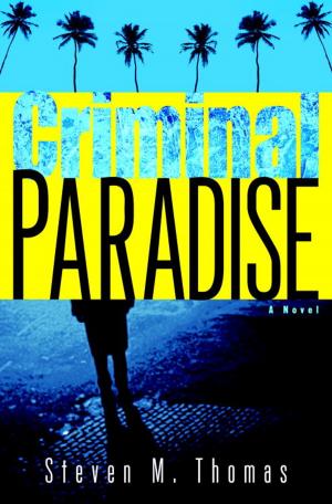Cover of the book Criminal Paradise by Tracy Hogg, Melinda Blau