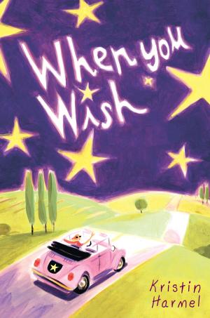Cover of the book When You Wish by Mara Rockliff