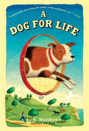 Book cover of A Dog for Life