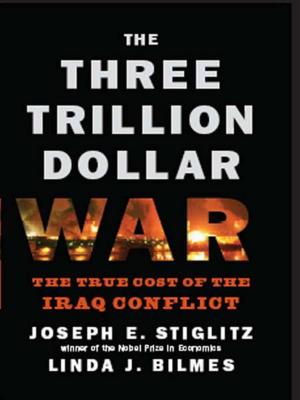 Cover of the book The Three Trillion Dollar War: The True Cost of the Iraq Conflict by Patrick O'Brian