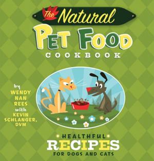 Cover of the book The Natural Pet Food Cookbook by Linda Skolnik, Janice MacDaniels