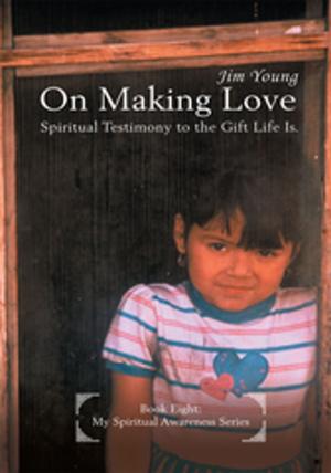 Cover of the book On Making Love by Francis Boni