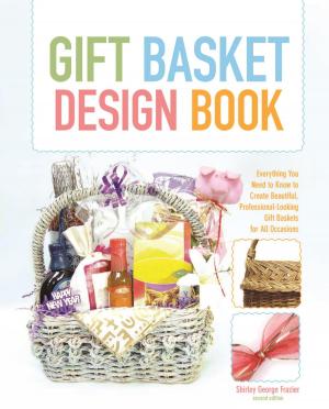 Cover of the book Gift Basket Design Book by Rodney Carlisle, Loretta Carlisle
