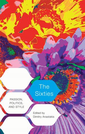 Cover of the book The Sixties by Sandra Djwa