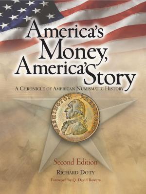 Cover of the book America's Money, America's Story by Roger W. Burdette