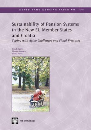 Cover of the book Sustainability Of Pension Systems In The New Eu Member States And Croatia: Coping With Aging Challenges And Fiscal Pressures by Balabanyan Ani; Vrenezi Edon; Pierce Lauren; Hankinson Danzel