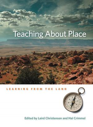 Cover of the book Teaching About Place by Vince J. Juaristi