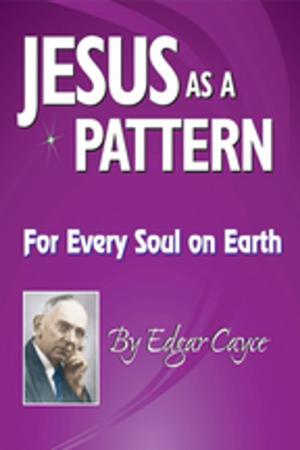 Cover of the book Jesus As a Pattern by Ruben Miller, PhD, John Van Auken