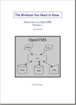 Cover of The Minimum You Need to Know About Java on OpenVMS