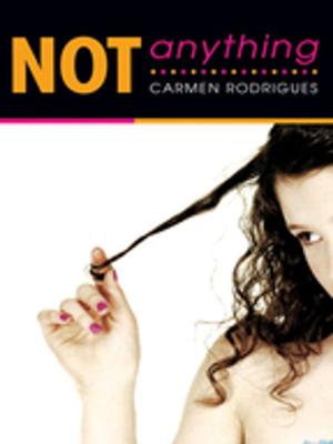 Cover of the book Not Anything by Michael Capuzzo