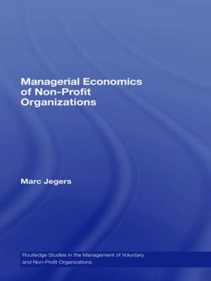Cover of the book Managerial Economics of Non-Profit Organizations by Greg Davidson, Paul Davidson
